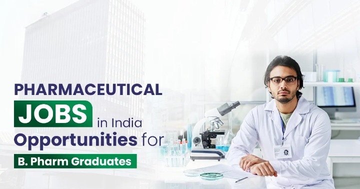 pharmaceutical-jobs-after-bpharm-india_cleanup