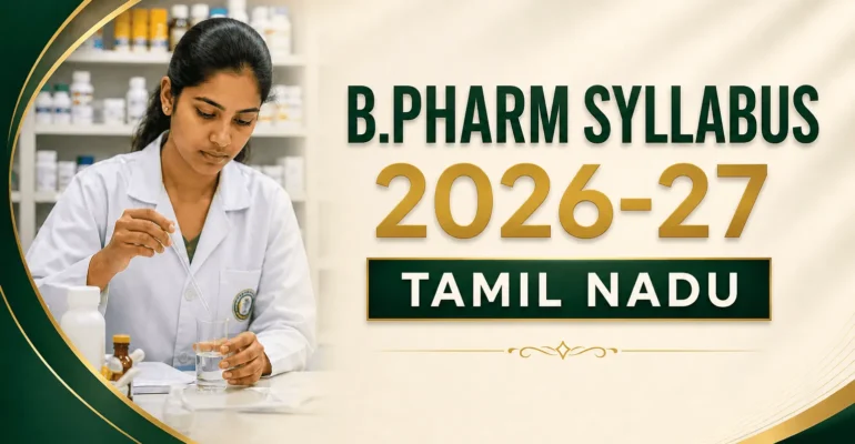 B.Pharm Syllabus 2024-25 Tamil Nadu: Complete Subject List